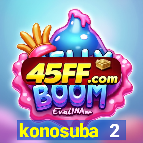 konosuba 2 temporada dublado